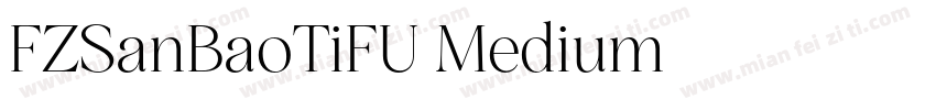 FZSanBaoTiFU Medium字体转换